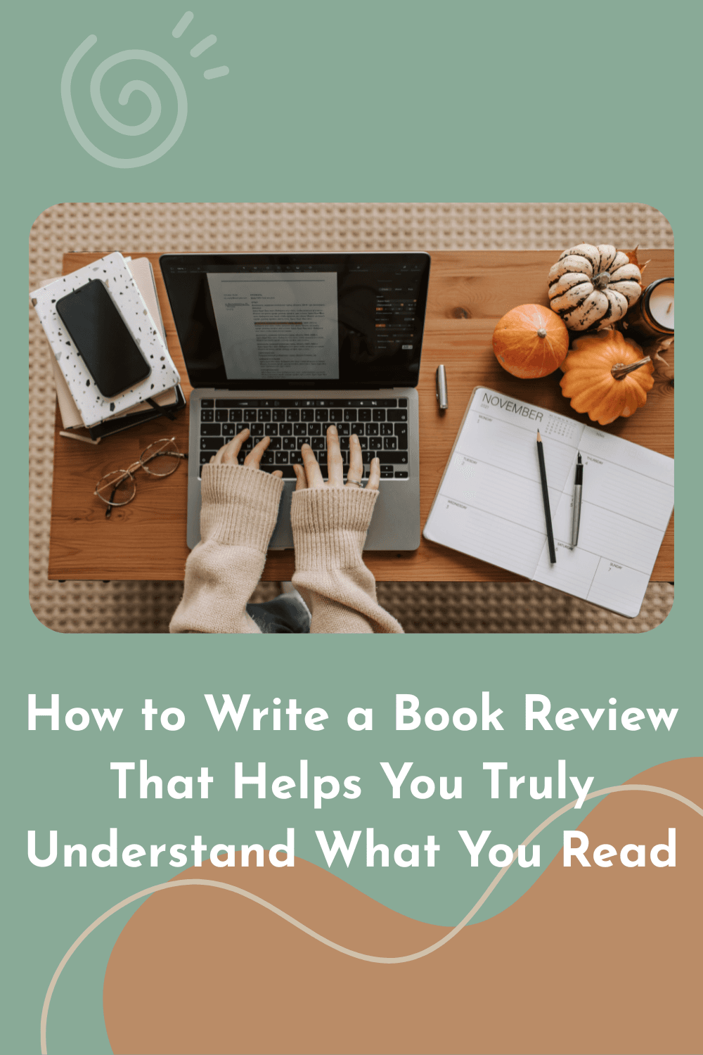 How to Write a Book Review That Helps You Truly Understand What You Read